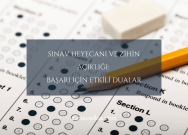 Sınavda Başarı İçin Okunacak Dualar ve Esmalar